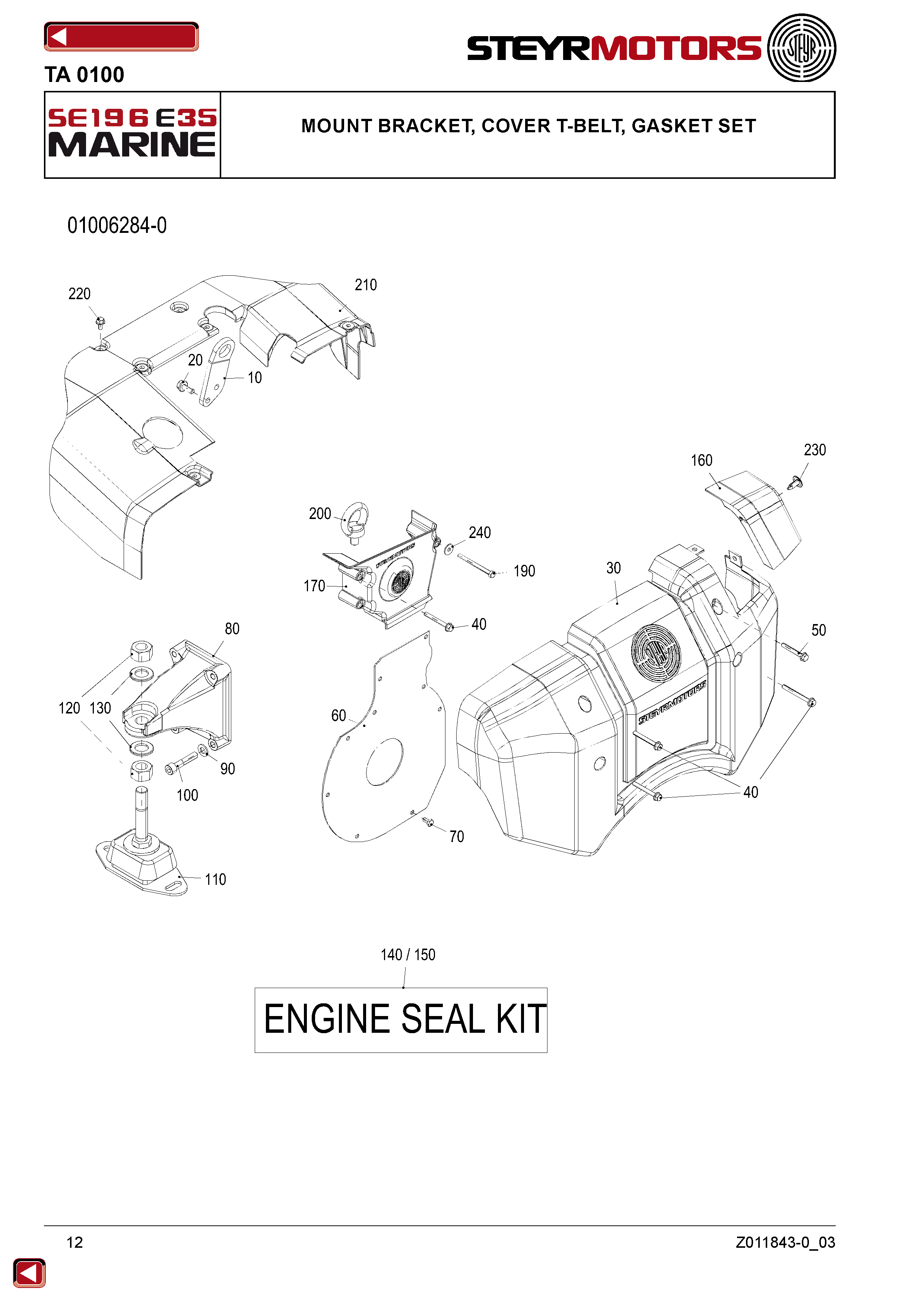 Mount Bracket, Cover T-Belt, Gasket Set exploded view