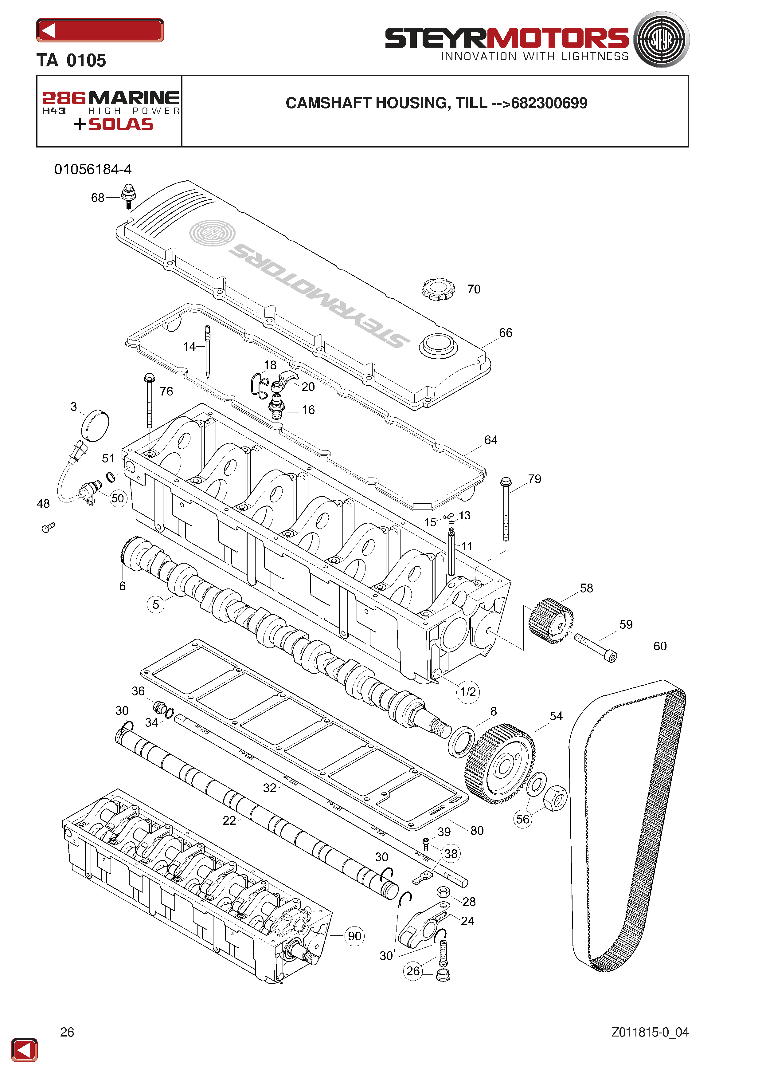Camshaft Housing, Till -->682300699 exploded view
