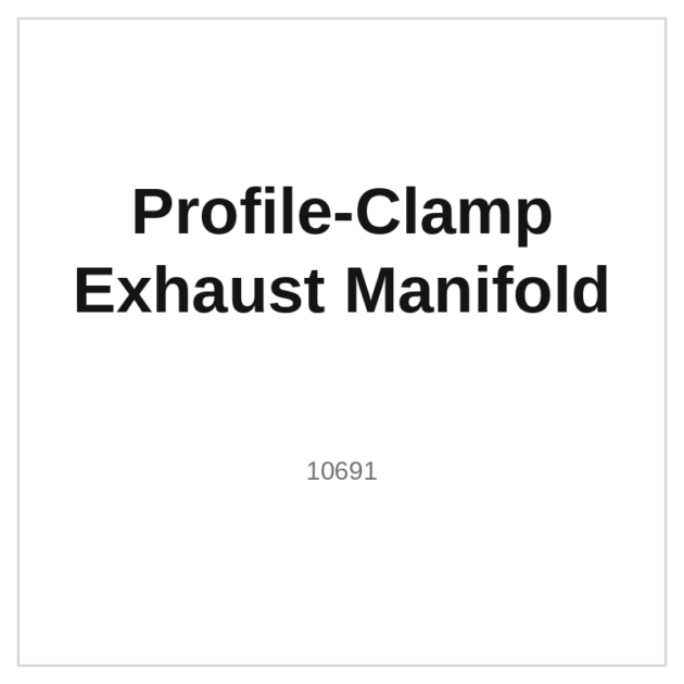 Profile-Clamp Exhaust Manifold