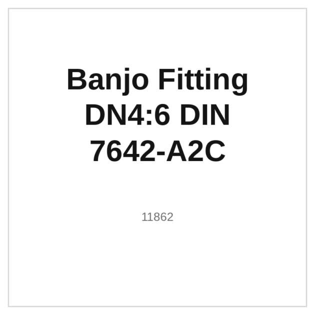 Banjo Fitting DN4:6 DIN 7642-A2C