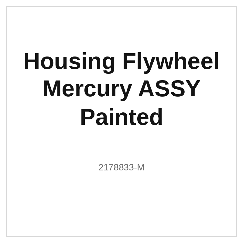 Housing Flywheel Mercury ASSY Painted