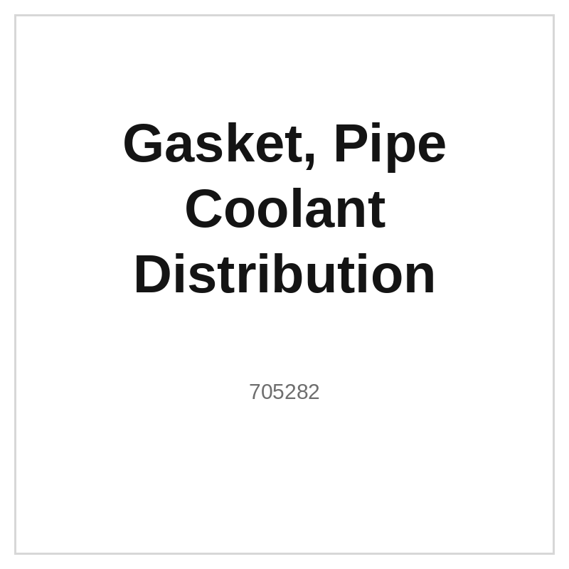 Gasket, Pipe Coolant Distribution