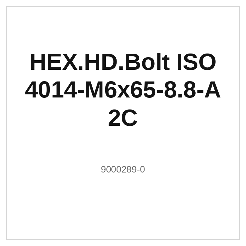 HEX.HD.Bolt ISO 4014-M6x65-8.8-A2C