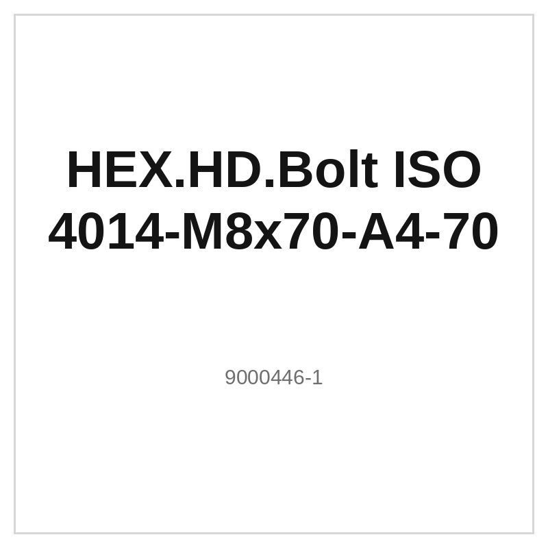 HEX.HD.Bolt ISO 4014-M8x70-A4-70