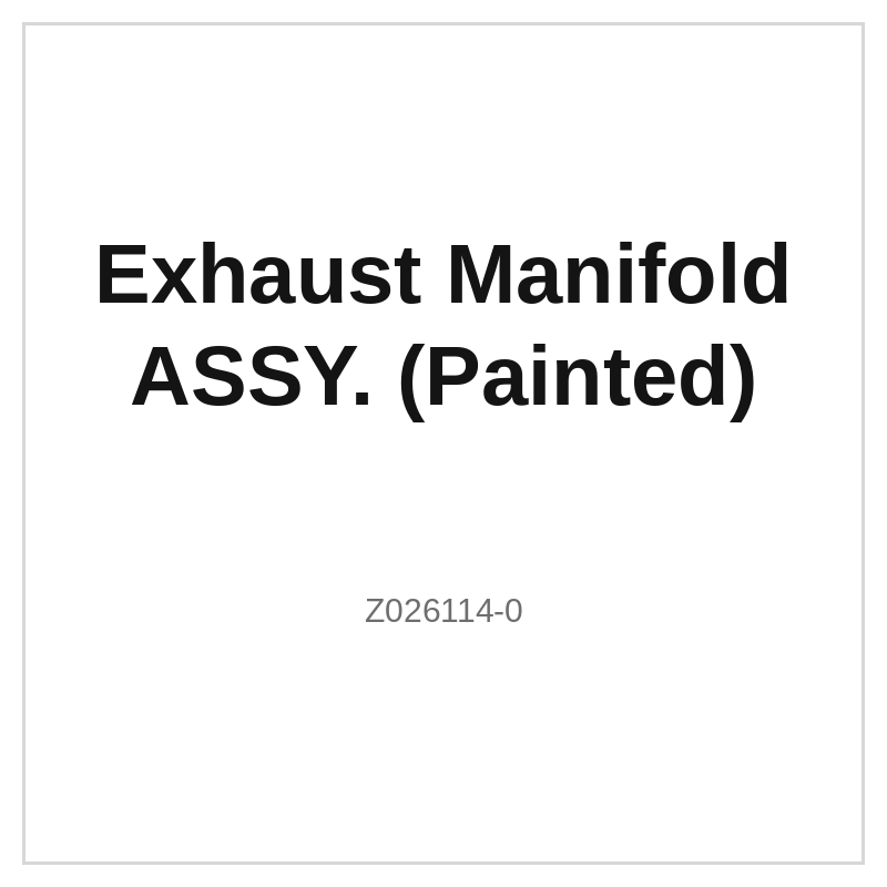 Exhaust Manifold ASSY. (Painted)