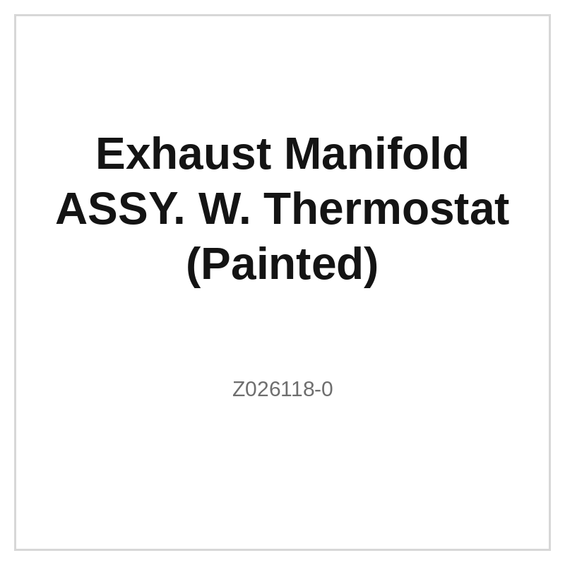 Exhaust Manifold ASSY. W. Thermostat (Painted)