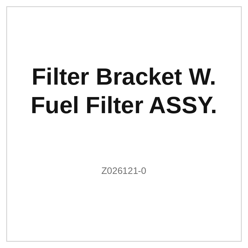 Filter Bracket W. Fuel Filter ASSY.